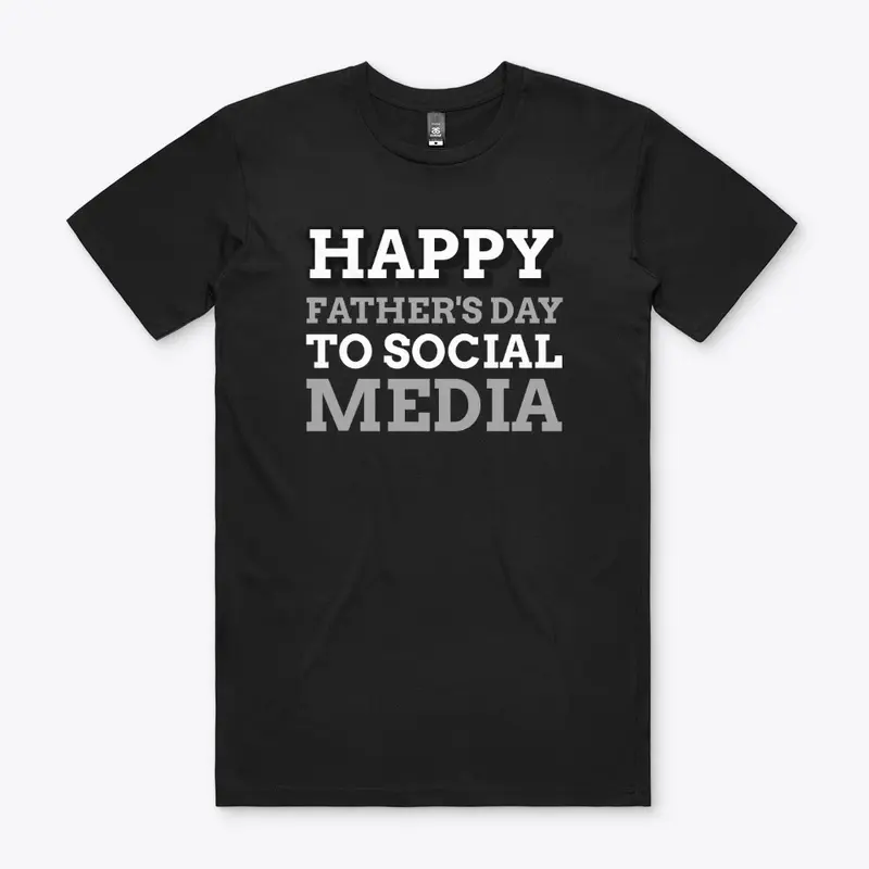 Happy Father's day to social media